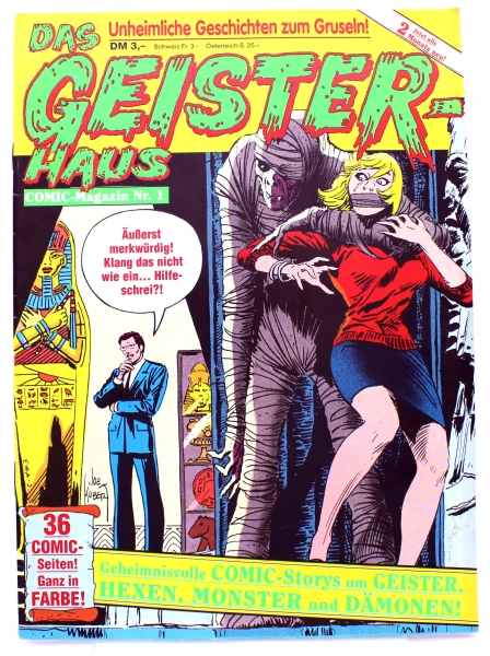 Das Geister-Haus: Unheimliche Geschichten zum Gruseln Comic Magazin Nr. 1: Sklave des Pharao von Interpart